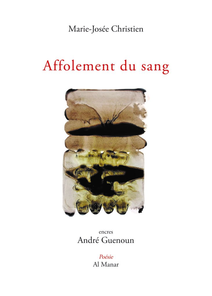 "Affolement du sang" de Marie-Josée Christien (éditions Al Manar, 2019).